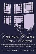 Virginia Woolf: Out of Bounds: Selected Papers from the Tenth Annual Conference on Virginia Woolf
