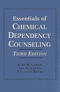 Essentials Of Chemical Dependency Counse