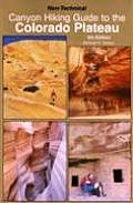Non Technical Canyon Hiking Guide to the Colorado Plateau