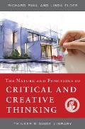 The Nature and Functions of Critical & Creative Thinking