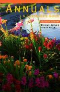 Annuals A Gardeners Guide
