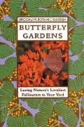 Butterfly Gardens Luring Natures Loveliest Pollinators to Your Yard