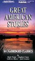 Great American Stories 10 Unabridged Classics