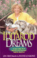 Iditarod Dreams: A Year in the Life of Alaskan Sled Dog Racer Deedee Jonrowe