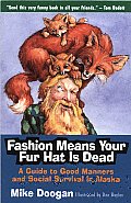 Fashion Means Your Fur Hat Is Dead A Guide To