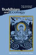 Buddhism & Ecology The Interconnection