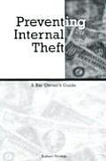 Preventing Internal Theft A Bar Owners Guide