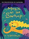 Music Of The Swamp