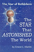 Star That Astonished the World: 