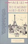 Savoir Rire The Humorists Guide To France