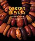 Desert Jewels North African Jewelry & Photography from the Xavier Guerrand Hermes Collection