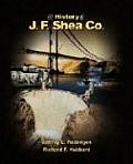 History Of J F Shea Co