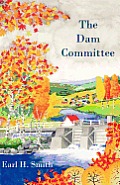 The Dam Committee