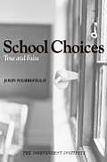 School Choices: True and False