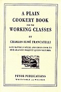 Plain Cookery Book For The Working Class