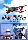 Airliner World Book Of Boeing 747