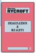 Imagination and Reality: Psycho-Analytical Essays 1951-1961