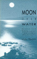 Moon Over Water Meditation Made Clear