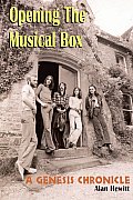 Opening the Musical Box A Genesis Chronicle