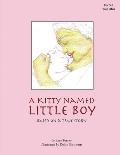 A Kitty Named Little Boy