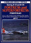 Boeing B 17 & B 29 Fortress & Superfortress Portfolio