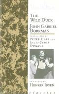 Wild Duck John Gabriel Borkman