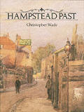 Hampstead Past A Visual History Of Hamps