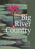 Big River Country Stories From Elsey Station