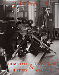 Film Style & Technology History & Analysis 3rd Edition