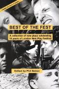 Best of the Fest: A Collection of New Plays Celebrating 10 Years of London New Play Festival