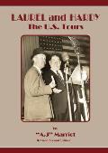 LAUREL and HARDY - The U.S. Tours