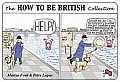 How to Be British Collection