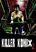 Killer Komix 02