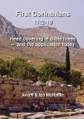 First Corinthians 11: 2-16: Head covering in Bible times - and the application today