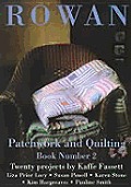 Rowan Patchwork & Quilting Book 2