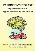 Parkinson's Disease Dopamine Metabolism, Applied Biochemistry and Nutrition