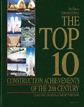 Top 10 Construction Achievements Of 1st Edition
