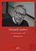 Donald Justice In Conversation With Phil