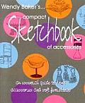 Wendy Baker's Compact Sketchbook of Accessories