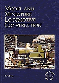Model & Miniature Locomotive Constructio