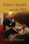 Tony Blair and the IRA: The 'On The Runs' Scandal