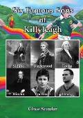 Six Famous Sons of Killyeagh