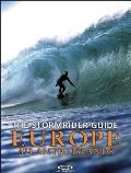 Stormrider Guide Europe Atlantic Islands 1st Edition