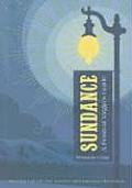 Sundance A Festival Virgins Guide Surviving & Thriving in Park City at Americas Most Important Film Festival