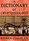 Dictionary Of Cryptozoology