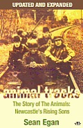 Animal Tracks - Updated and Expanded: The Story of the Animals, Newcastle's Rising Sons