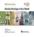 1001 Inventions Muslim Heritage in Our World 2nd Edition