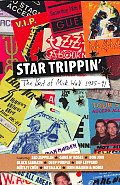 Star Trippin The Best Of Mick Wall 1985