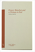 Proust Blanchot & a Woman in Red