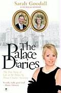 Palace Diaries The True Story of Life at the Palace by Prince Charles Secretary